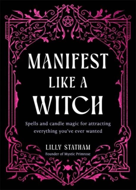 Manifest Like a Witch - Lilly Statham