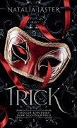 Cover-Bild zum Titel 'Trick' von 'Natalia Jaster'