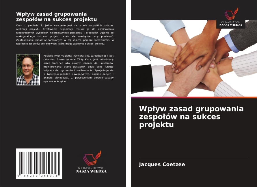 Wp¿yw zasad grupowania zespo¿ów na sukces projektu - Jacques Coetzee
