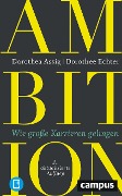 Cover-Bild zum Titel 'Ambition' von 'Dorothea Assig, Dorothee Echter'