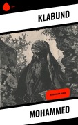 Cover-Bild zum Titel 'Mohammed' von 'Klabund'