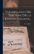 Cover-Bild zum Titel 'Vocabolario Dei Sinonimi Della Lingua Italiana...' von 'Pietro Fanfani'