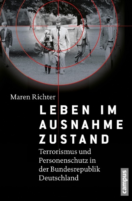 Leben im Ausnahmezustand - Maren Richter