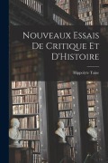 Cover-Bild zum Titel 'Nouveaux Essais de Critique et D'Histoire' von 'Hippolyte Taine'
