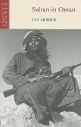 Cover-Bild zum Titel 'Sultan in Oman' von 'Jan Morris'