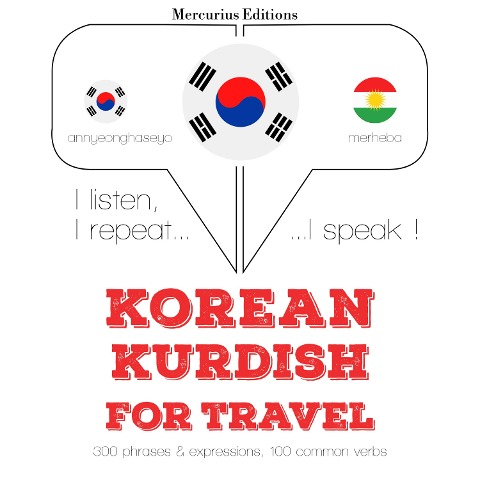 Travel words and phrases in Kurdish - Jm Gardner