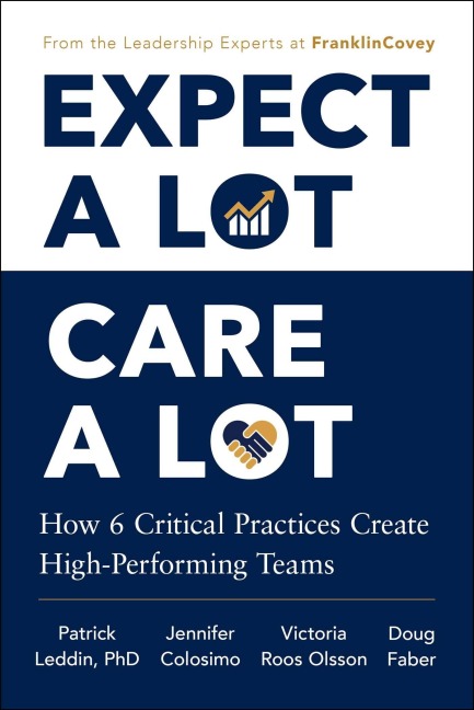 Expect a Lot, Care a Lot - Patrick Leddin, Doug Faber, Victoria Roos Olsson, Jennifer Colosimo