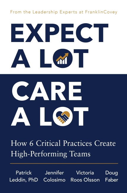 Expect a Lot, Care a Lot - Patrick Leddin, Doug Faber, Victoria Roos Olsson, Jennifer Colosimo