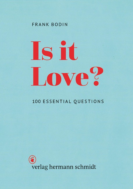 Is it Love? - Frank Bodin
