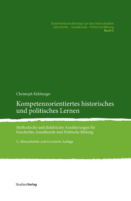 Kompetenzorientiertes historisches und politisches Lernen - Christoph Kühberger