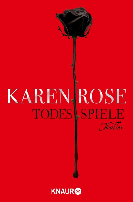 Todesspiele - Karen Rose