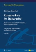 Cover-Bild zum Titel 'Klausurenkurs im Staatsrecht I' von 'Christoph Degenhart'