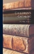 Cover-Bild zum Titel 'Children's Catalog' von 'H. W. Wilson Company'