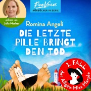 Cover-Bild zum Titel 'Die letzte Pille bringt den Tod' von 'Romina Angeli'