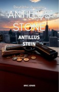 Cover-Bild zum Titel 'Antillus Stein : Antillus Stone : Deutsche Ausgabe' von 'Eric Jones'
