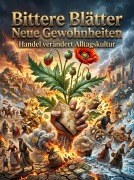 Cover-Bild zum Titel 'Bittere Blätter neue Gewohnheiten' von 'Holger Winkler'