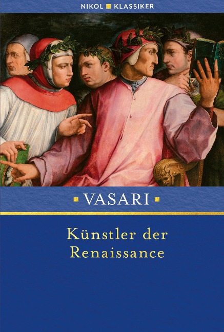 Künstler der Renaissance - Giorgio Vasari