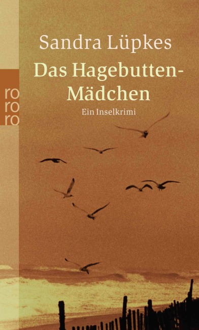 Das Hagebutten-Mädchen - Sandra Lüpkes
