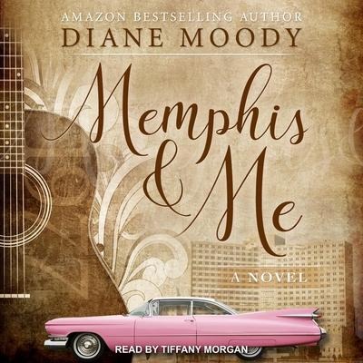 Memphis & Me Lib/E - Diane Moody