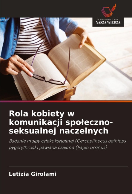 Rola kobiety w komunikacji spo¿eczno-seksualnej naczelnych - Letizia Girolami