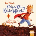 Kleiner König Kalle Wirsch. Jubiläumsauflage - Tilde Michels