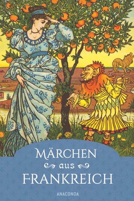 Märchen aus Frankreich. Ein faszinierender Querschnitt - 