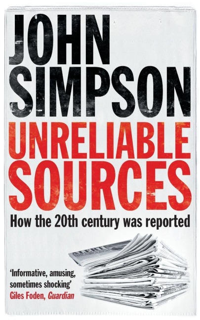 Unreliable Sources - John Simpson
