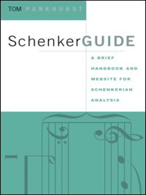 SchenkerGUIDE - Thomas Pankhurst