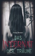 Cover-Bild zum Titel 'Das Internat der Träume' von 'Antje Bremer'