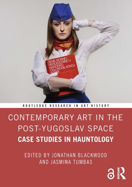 Contemporary Art in the Post-Yugoslav Space - 