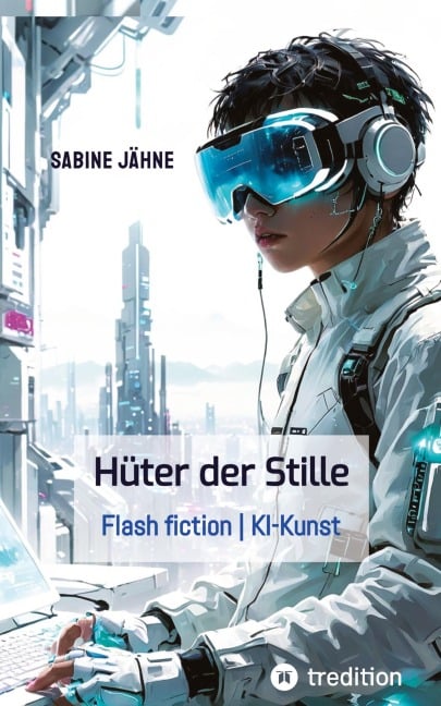Die Hüter der Stille - Sabine Jähne