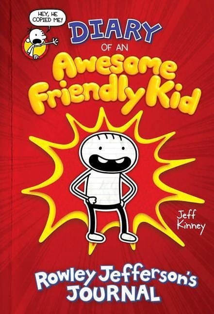 Diary of an Awesome Friendly Kid - Jeff Kinney
