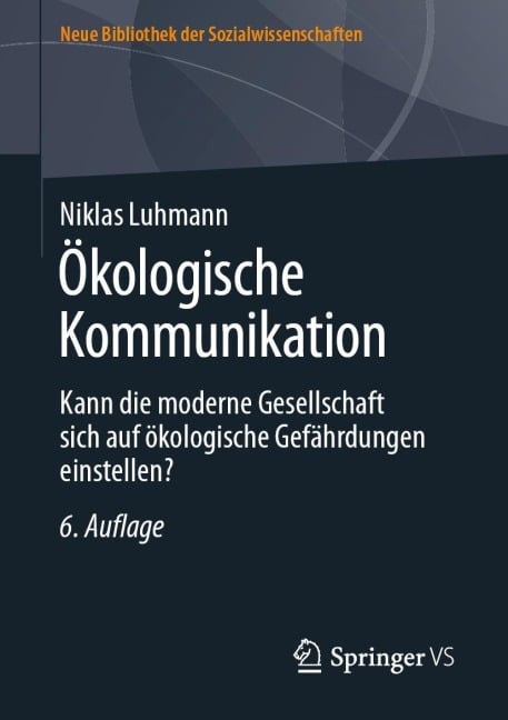 Ökologische Kommunikation - Niklas Luhmann