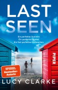 Cover-Bild zum Titel 'Last Seen' von 'Lucy Clarke'