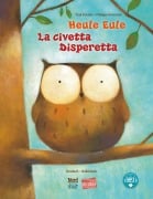 Cover-Bild zum Titel 'Heule Eule (Deutsch-Italienisch)' von 'Paul Friester'