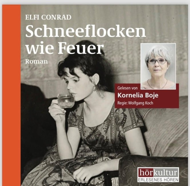 Schneeflocken wie Feuer - Elfi Conrad