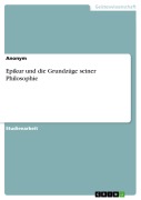 Cover-Bild zum Titel 'Epikur und die Grundzüge seiner Philosophie' von ''
