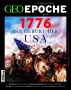 Cover-Bild zum Titel 'GEO Epoche 137/2026 - 1776 Die Gebut der USA' von 'Jürgen Schaefer, Katharina Schmitz'
