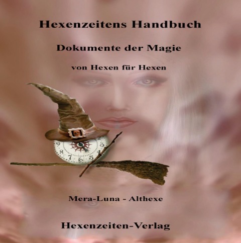Hexenzeitens Handbuch - Mera-Luna Althexe