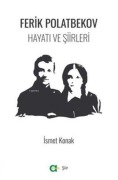 Cover-Bild zum Titel 'Ferik Polatbekov - Hayati ve Siirleri' von 'Ismet Konak'