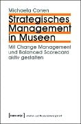 Strategisches Management in Museen - Michaela Conen