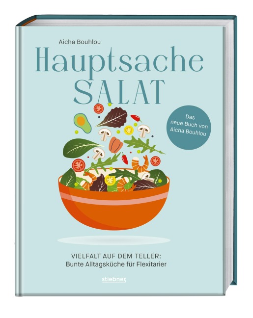Hauptsache Salat - Aicha Bouhlou