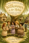 Cover-Bild zum Titel 'Willkommen In der Höhle' von 'Orenthro Walker'