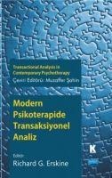 Modern Psikoterapide Transaksiyonel Analiz - Richard G. Erskine