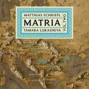 Cover-Bild zum Titel 'Matria Vol.2' von 'Tamara/Schriefl Lukasheva'