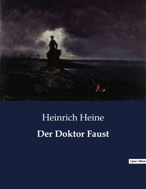 Der Doktor Faust - Heinrich Heine