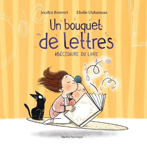 Un bouquet de lettres - Boisvert Jocelyn Boisvert