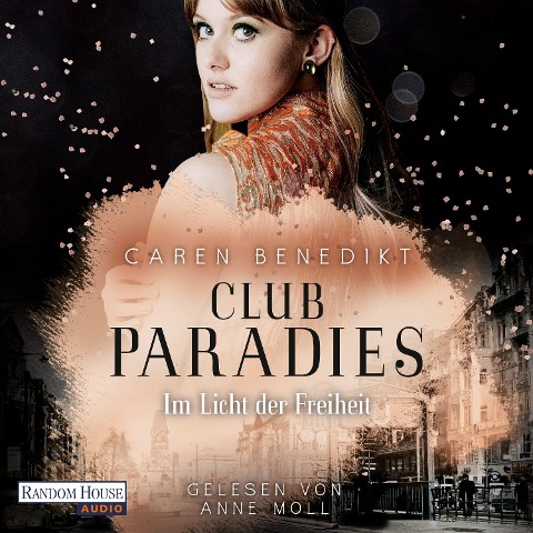 Club Paradies - Im Licht der Freiheit - Caren Benedikt