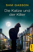 Cover-Bild zum Titel 'Die Katze und der Killer' von 'Sam Gasson'