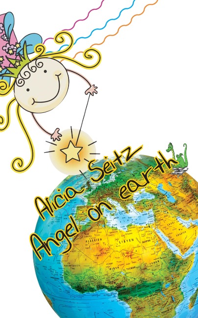Angel on Earth - Alicia Seitz